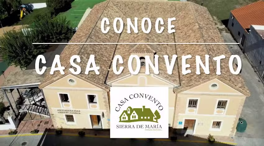 Casa Convento Sierra María